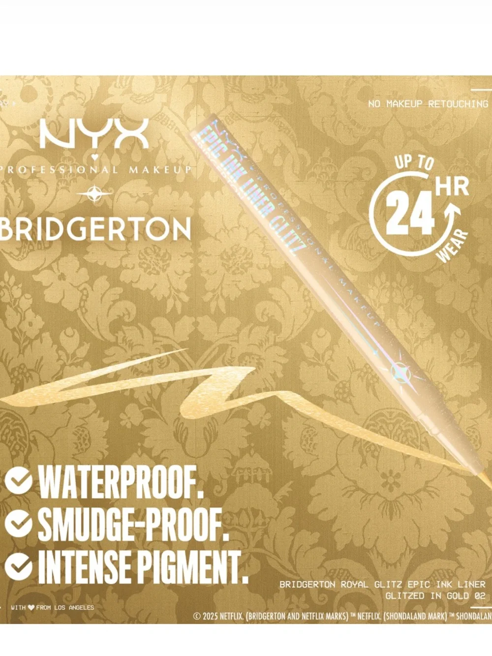 NYX BRIDGERTON ROYAL EPIC INK LINER GLITZ in Glitzed in Gold 1ml BRAND NEW